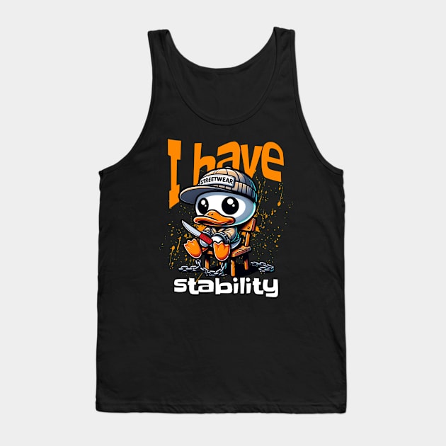 I Have Stability Tank Top by mieeewoArt